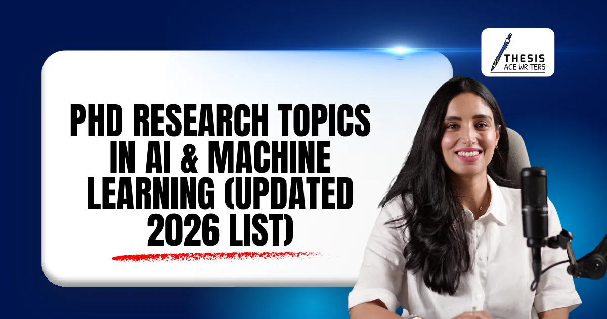 PhD Research Topics in AI & Machine Learning (Updated 2026 List)